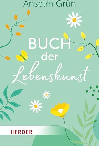 Anselm Grün - Buch der Lebenskunst - Preis vom 02.10.2026 23:42:20 h