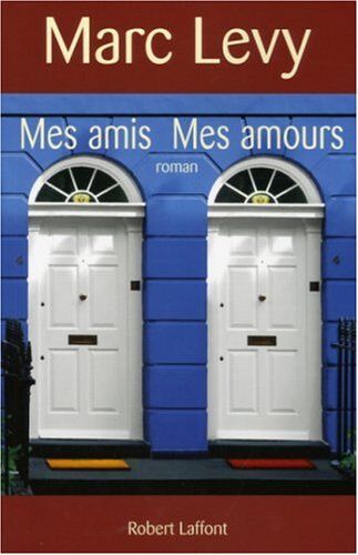 Marc Levy - Mes amis, mes amours - Preis vom 19.10.2026 19:33:35 h
