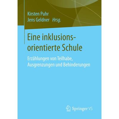 Eine inklusionsorientierte Schule, Taschenbuch von , Springer Fachmedien Wiesbaden GmbH, 978-3-658-13774-8