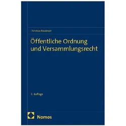 Öffentliche Ordnung und Versammlungsrecht, Fachbücher von Christian Baudewin