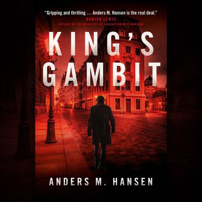 King's Gambit - Anders M. Hansen, Audio, 9781837360451