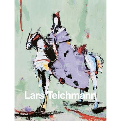 Die 10 Kapitel der Malerei, Gebundene Ausgabe von Lars Teichmann, Distanz Verlag, 978-3-95476-621-5