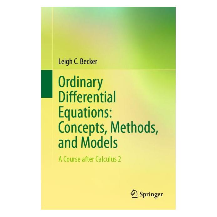 Springer Ordinary Differential Equations: Concepts, Methods, and Models (Englisch, Hardcover, Leigh C Becker) (66017809)