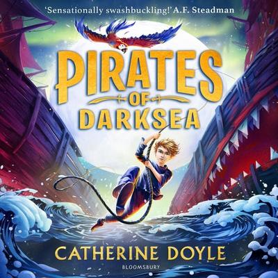 Pirates of Darksea - Catherine Doyle, Audio, 9781526657244