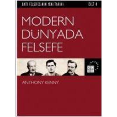 Modern Dünyada Felsefe, Taschenbuch von Anthony Kenny, Küre Yayinlari