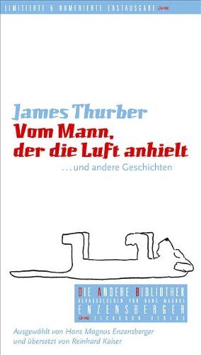 James Thurber - Vom Mann, der die Luft anhielt: Und andere Geschichten - Preis vom 14.10.2026 23:07:16 h