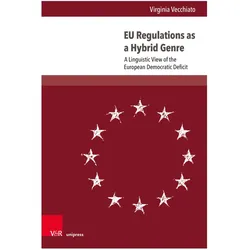 Vecchiato:EU Regulations as a Hybrid Ge, Fachbücher von Virginia Vecchiato