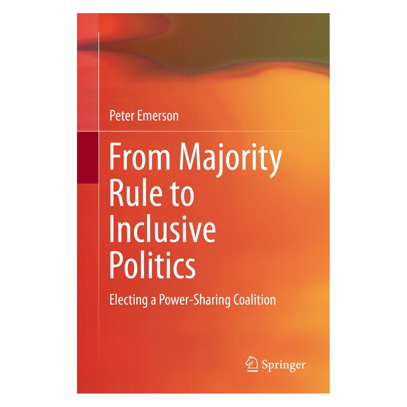 Springer Emerson:From Majority Rule to Inclusive (Englisch, Hardcover, Peter Emerson) (9783319234991)