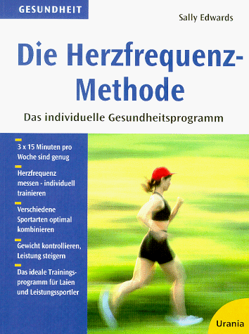 Sally Edwards - Die Herzfrequenz-Methode - Preis vom 30.09.2026 09:01:18 h
