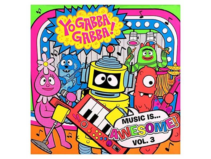 Yo Gabba Gabba!: Music Is... Awesome!