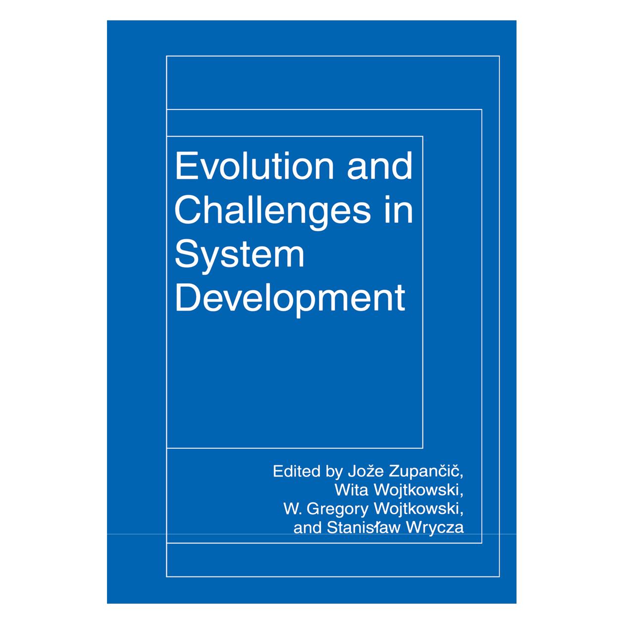 Springer Evolution and Challenges in System Development (Englisch, Softcover, Joze Zupancic, Stanislaw Wrycza, W. Gregory Wojtkowski, Wita Wojtkowski) (55519279)