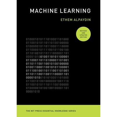 Machine Learning, Taschenbuch von Ethem Alpaydin, The MIT Press