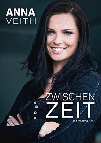 Anna Veith - ZWISCHENZEIT - Preis vom 13.10.2026 19:28:25 h