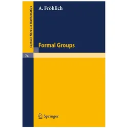 Formal Groups, Fachbücher von A. Fröhlich