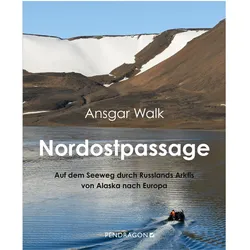 Nordostpassage, Reisebücher von Ansgar Walk