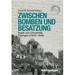 Zwischen Bomben und Besatzung, Sachbücher von Dominik Burkard