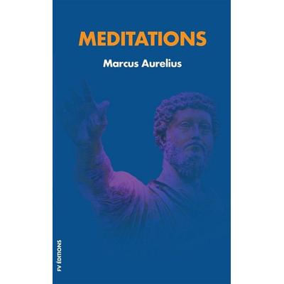 Meditations, Gebundene Ausgabe von Marcus Aurelius, FV éditions, 979-10-299-1105-7