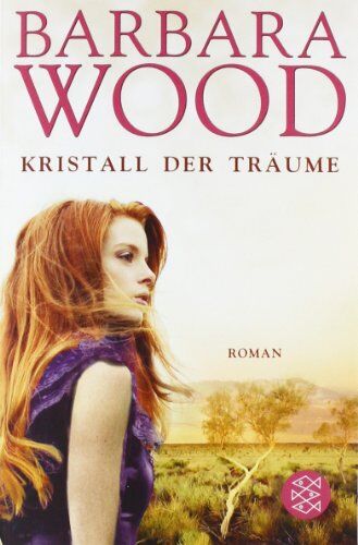 Barbara Wood - Kristall der Träume: Roman - Preis vom 10.10.2026 11:48:34 h