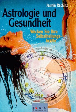 Jasmin Rachlitz - Astrologie und Gesundheit - Preis vom 09.10.2026 07:28:09 h