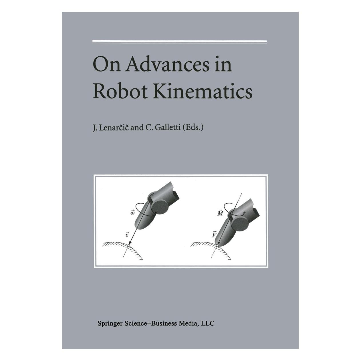 Springer On Advances in Robot Kinematics (Englisch, Hardcover, C. Galletti, J. Lenarčič) (9781402022487)