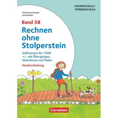 Rechnen ohne Stolperstein - Band 5B, Taschenbuch von Anna Kistler,Stefanie Schneider, Cornelsen Pädagogik, 978-3-589-15399-2