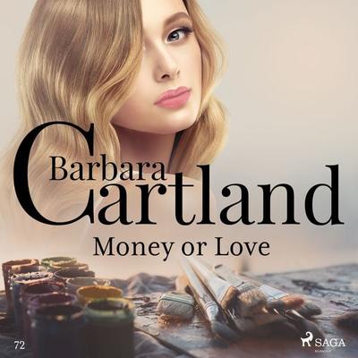 Money or Love (Barbara Cartland's Pink Collection 72) - Barbara Cartland, Audio, 9788711925478