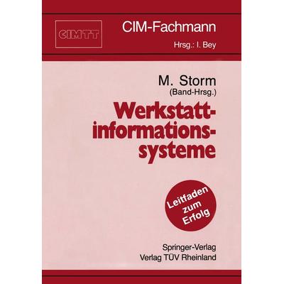 Werkstattinformationssysteme, Taschenbuch von , Springer Berlin, 978-3-540-53439-6