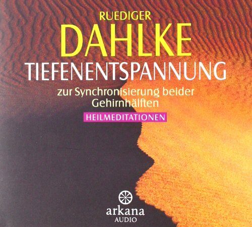 Ruediger Dahlke - Tiefenentspannung zur Synchronisierung beider Gehirnhälften: Heilmeditationen - Preis vom 09.10.2026 07:28:09 h