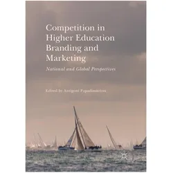 Competition in Higher Education Branding and Marketing, Fachbücher