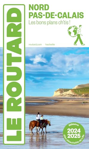 Le Routard - Nord, Pas-de-Calais : les bons plans ch'tis ! : 2024-2025 - Preis vom 09.10.2026 07:28:09 h