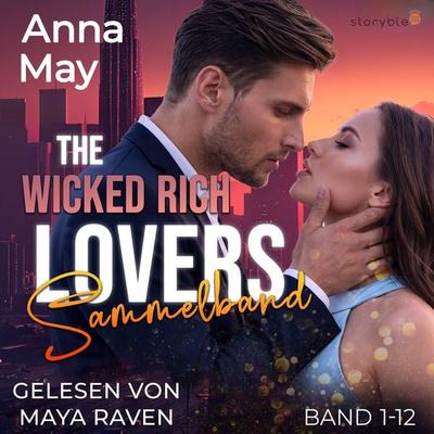 The Wicked Rich Lovers - Anna May, Audio, 9783995000514