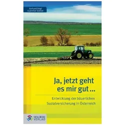 Ja, jetzt geht es mir gut, Fachbücher von Gerhard Siegl