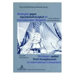 Strategien gegen Jugendarbeitslosigkeit im internationalen Vergleich- Strategies against Youth Unemp, Fachbücher von Wolfgang Maennig, Claus Groth