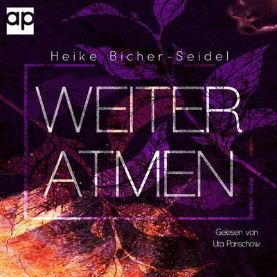 Weiteratmen - Heike Bicher-Seidel, Audio, 9783987477386