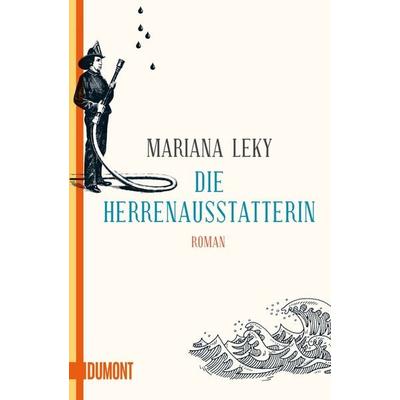 Die Herrenausstatterin, Taschenbuch von Mariana Leky, DuMont Buchverlag