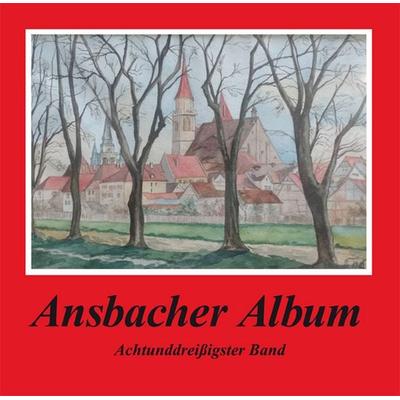 Ansbacher Album, Gebundene Ausgabe von Hartmut Schötz, Eppe, 978-3-89089-145-3