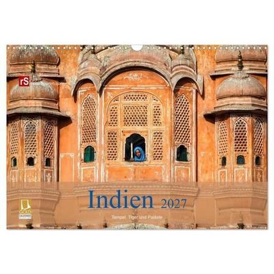 Indien 2027 Tempel, Tiger und Paläste (Wandkalender 2027 DIN A3 quer), CALVENDO Monatskalender