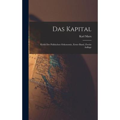 Das Kapital, Gebundene Ausgabe von Karl Marx, Legare Street Press, 978-1-01-604940-5