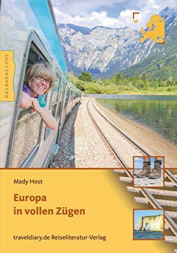 Mady Host - Europa in vollen Zügen - Preis vom 30.09.2026 09:01:18 h