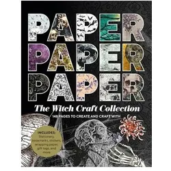 Paper Paper Paper: The Witch Craft Collection  148 Pages to Create and Craft With, Ratgeber von Deckchair Press
