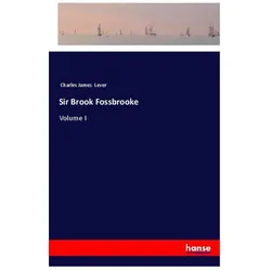 Sir Brook Fossbrooke, Belletristik von Charles James Lever