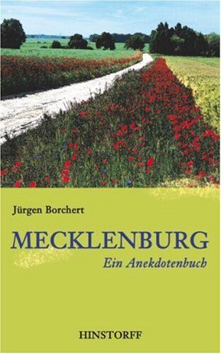 Jürgen Borchert - Mecklenburg. Ein Anekdotenbuch - Preis vom 09.10.2026 07:28:09 h