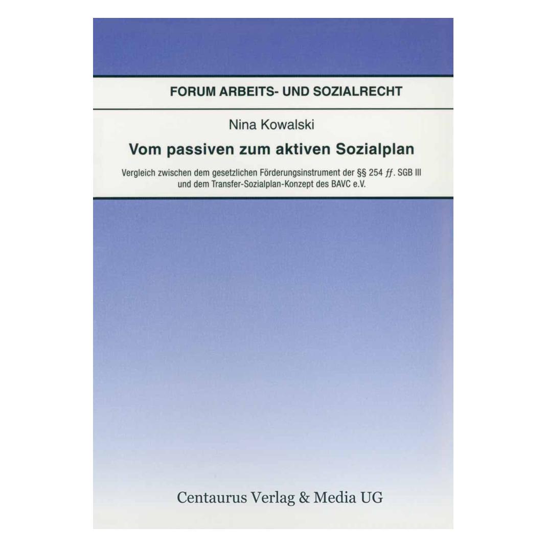 Centaurus Vom passiven zum aktiven Sozialplan (Deutsch, Softcover, Nina Kowalski) (55188119)