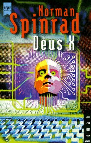 Norman Spinrad - Deus X - Preis vom 10.10.2026 11:48:34 h