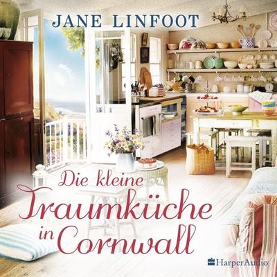 Die kleine Traumküche in Cornwall (ungekürzt) - Jane Linfoot, Audio, 9783959674980