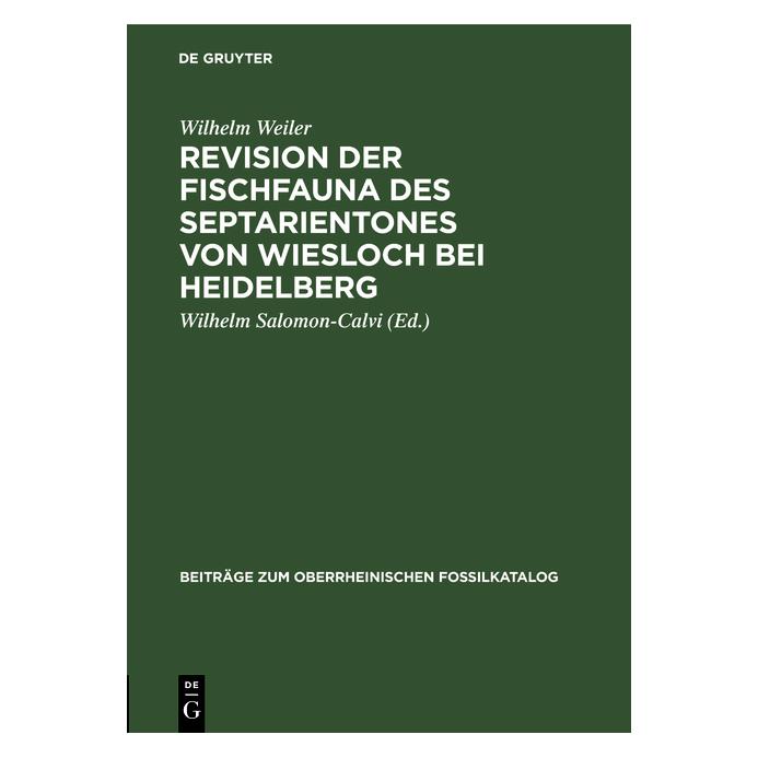 De Gruyter Weiler:Revision der Fischfauna des Sept (Deutsch, Hardcover, Wilhelm Weiler) (67776017)