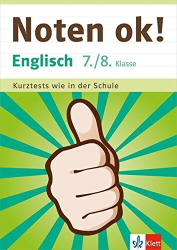 Beatrix Pierce - Klett Noten ok! Englisch 7./8. Klasse: Kurztests wie in der Schule - Preis vom 10.10.2026 11:48:34 h