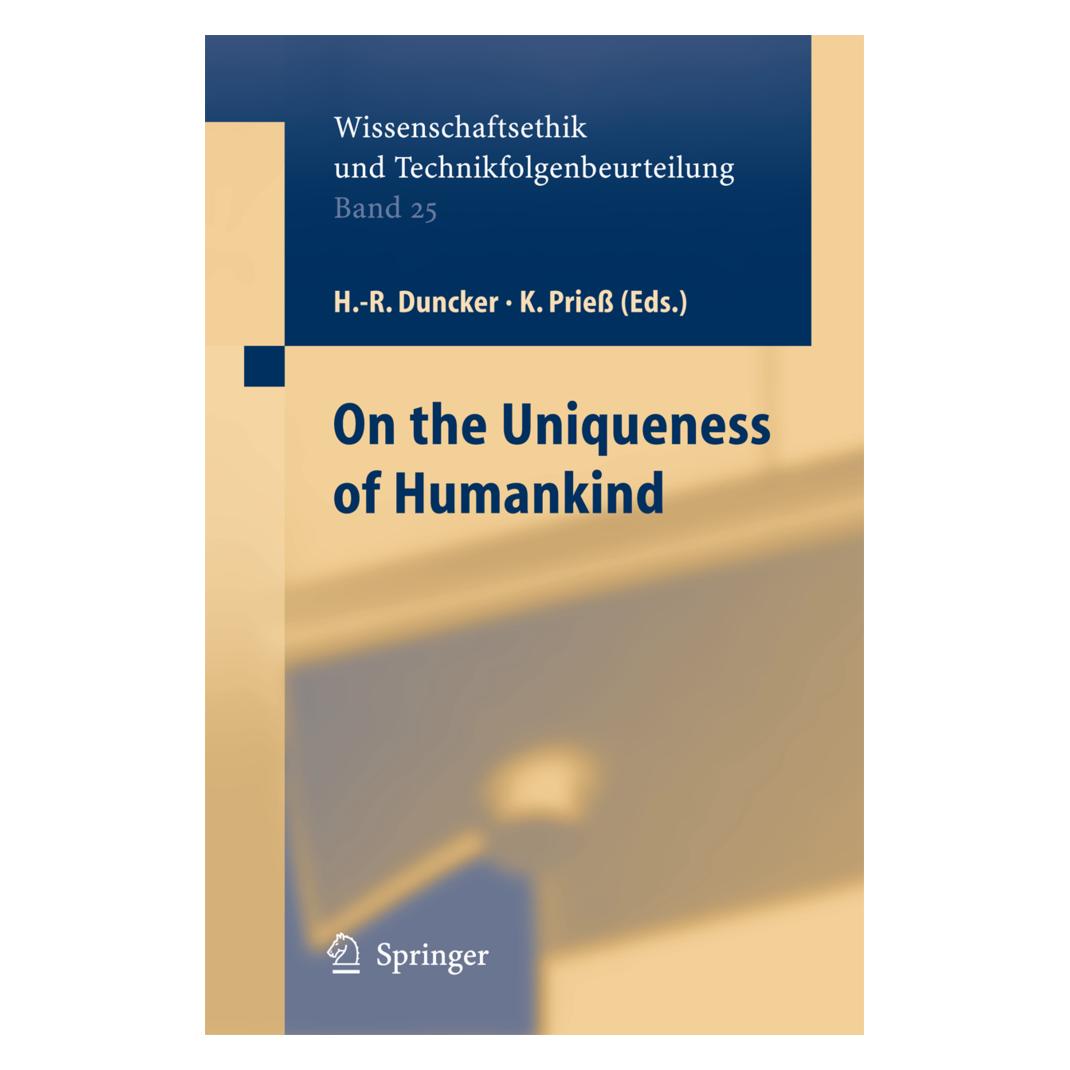 Springer On the Uniqueness of Humankind (Englisch, Softcover, Hans-Rainer Duncker, K. Priess) (55580474)
