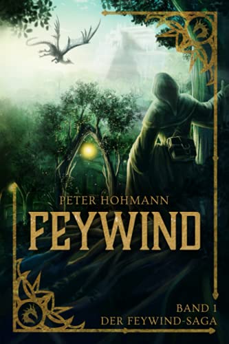 Peter Hohmann - Feywind (Band 1 der Feywind-Saga) - Preis vom 14.10.2026 23:07:16 h