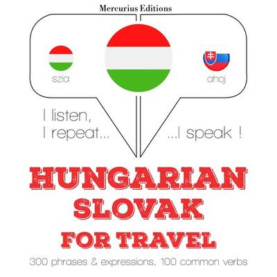 Magyar - szlovák: utazáshoz - JM Gardner, Audio, 9782821149953